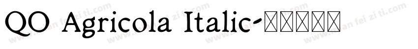QO Agricola Italic字体转换